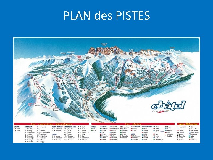 PLAN des PISTES 