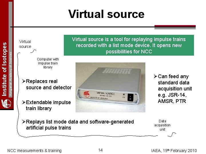 Virtual source is a tool for replaying impulse trains recorded with a list mode
