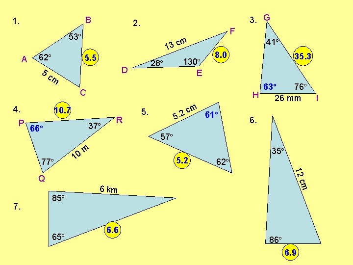 B 1. 3. G 2. F 53º A 13 x 5. 5 62º 28º