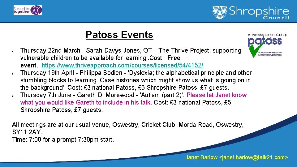 Patoss Events Thursday 22 nd March - Sarah Davys-Jones, OT - 'The Thrive Project;