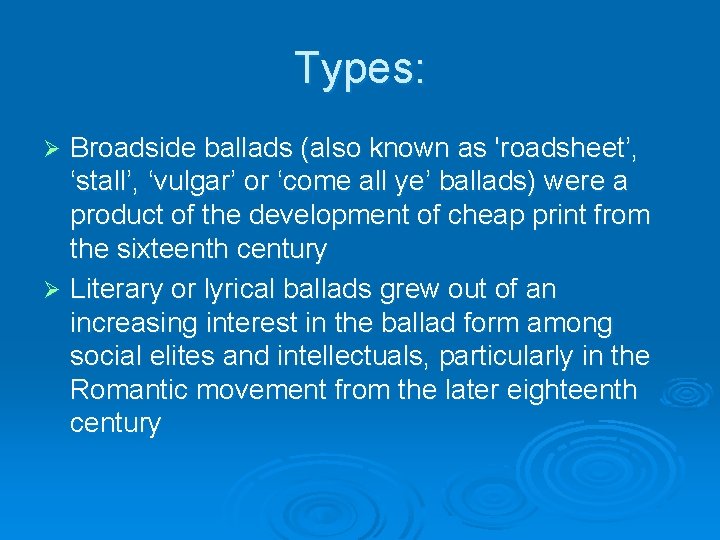 Ballads Literary Styles Characteristics Quatrains four line stanzas