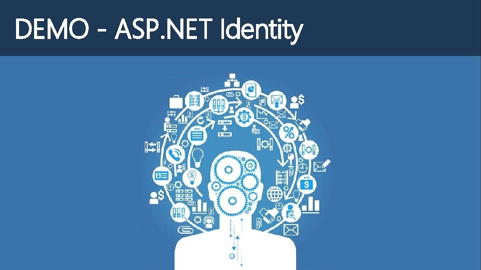 DEMO - ASP. NET Identity 
