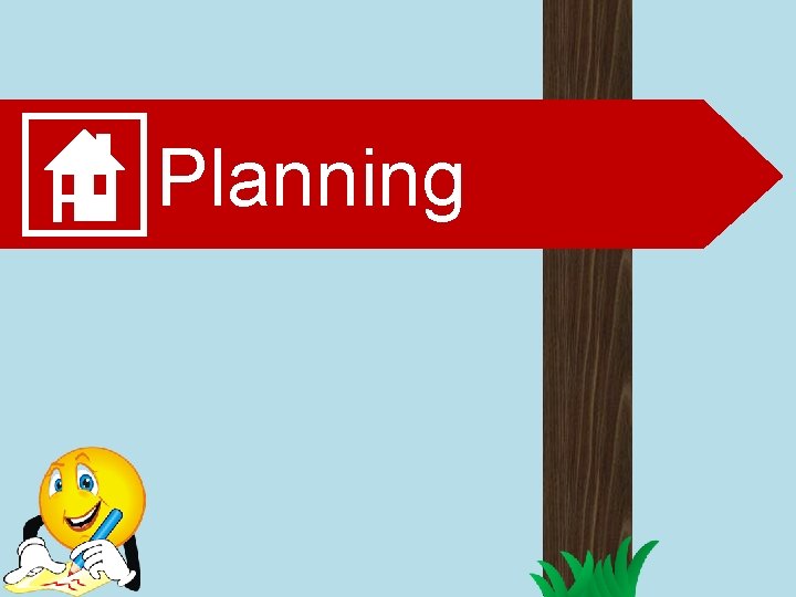 Planning 