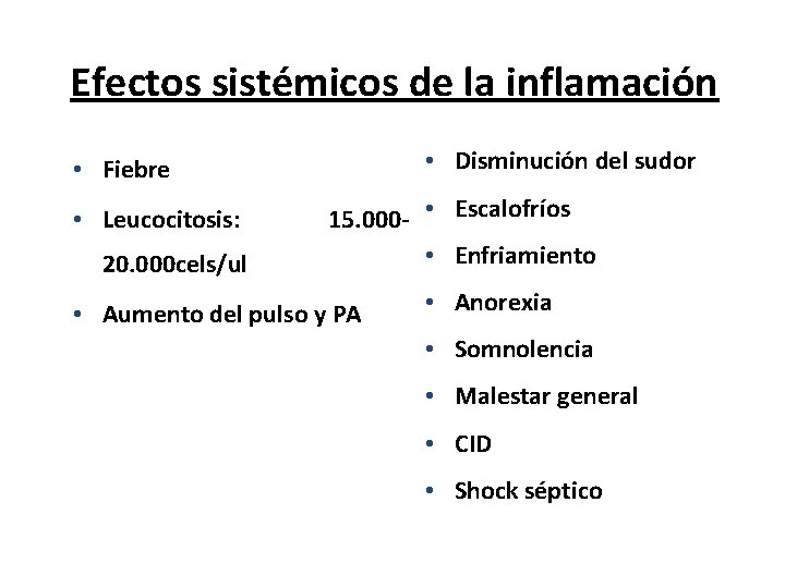 INFLAMAC ION Inflamacin Respuesta protectora del organismo ante