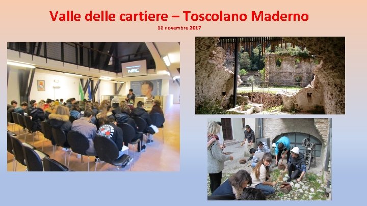 Valle delle cartiere – Toscolano Maderno 18 novembre 2017 