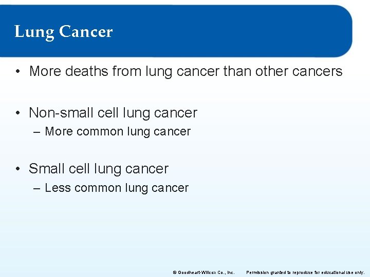 Lung Cancer • More deaths from lung cancer than other cancers • Non-small cell