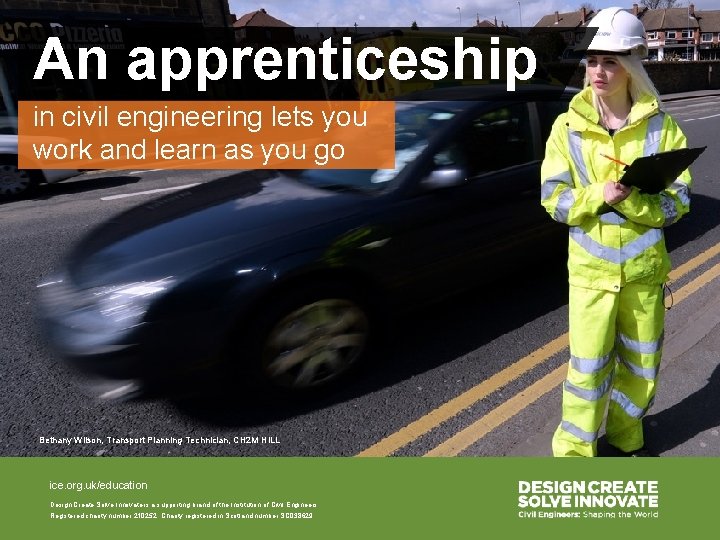 An apprenticeship in civil engineering lets you work and learn as you go Bethany