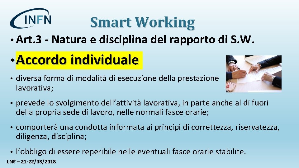 Smart Working • Art. 3 - Natura e disciplina del rapporto di S. W.