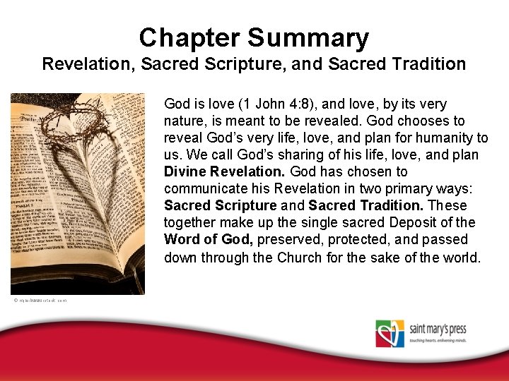 Chapter Summary Revelation, Sacred Scripture, and Sacred Tradition God is love (1 John 4: