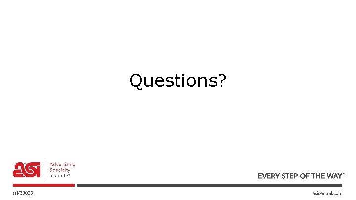 Questions? 