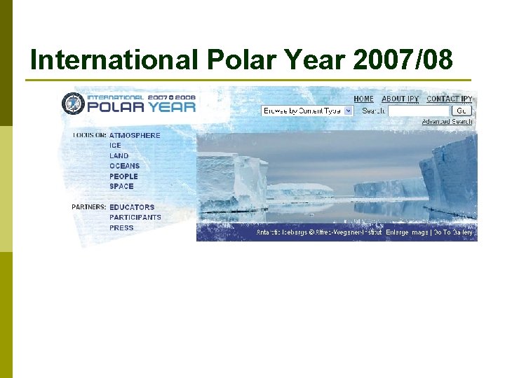 International Polar Year 2007/08 