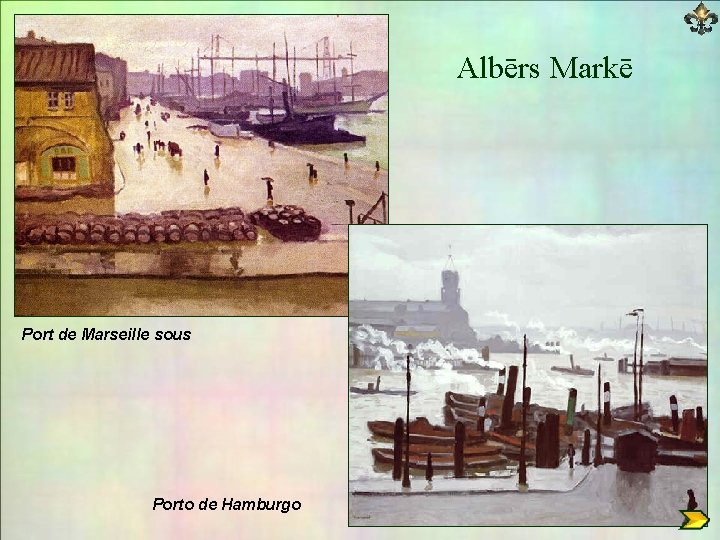 Albērs Markē Port de Marseille sous Porto de Hamburgo 