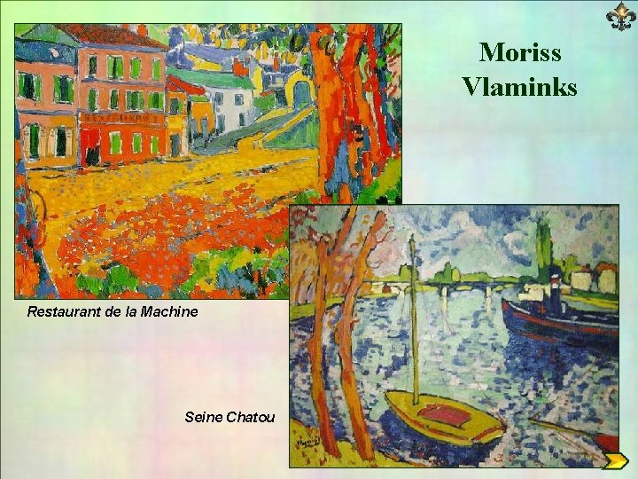 Moriss Vlaminks Restaurant de la Machine Seine Chatou 