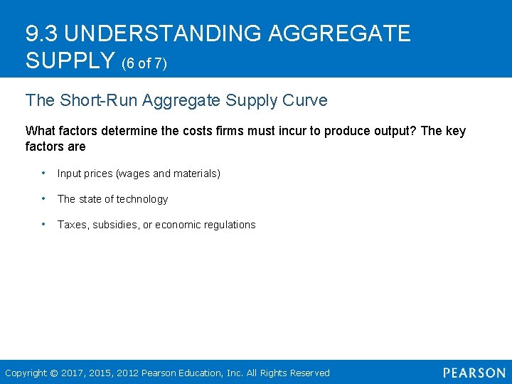 9. 3 UNDERSTANDING AGGREGATE SUPPLY (6 of 7) The Short-Run Aggregate Supply Curve What