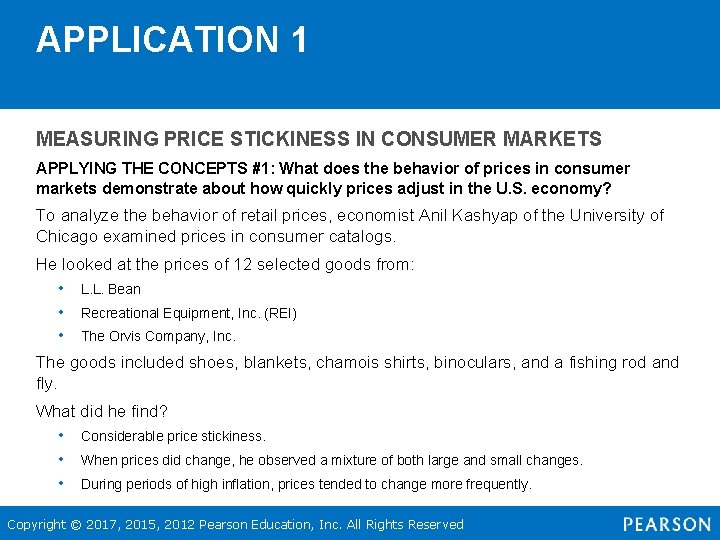 APPLICATION 1 MEASURING PRICE STICKINESS IN CONSUMER MARKETS APPLYING THE CONCEPTS #1: What does