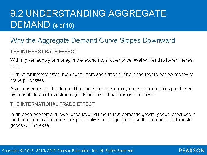 9. 2 UNDERSTANDING AGGREGATE DEMAND (4 of 10) Why the Aggregate Demand Curve Slopes