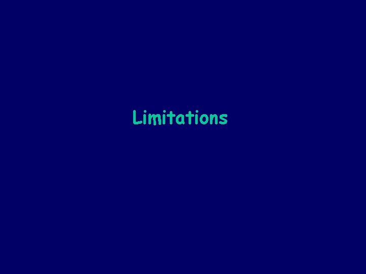 Limitations 