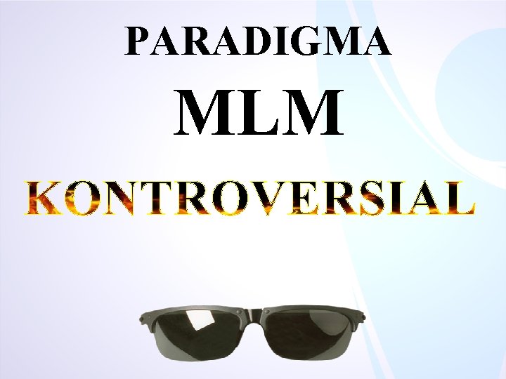 PARADIGMA MLM 