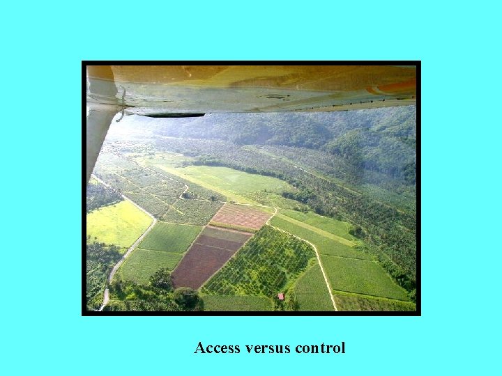 Access versus control 