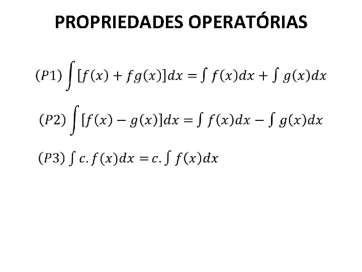 PROPRIEDADES OPERATÓRIAS • 