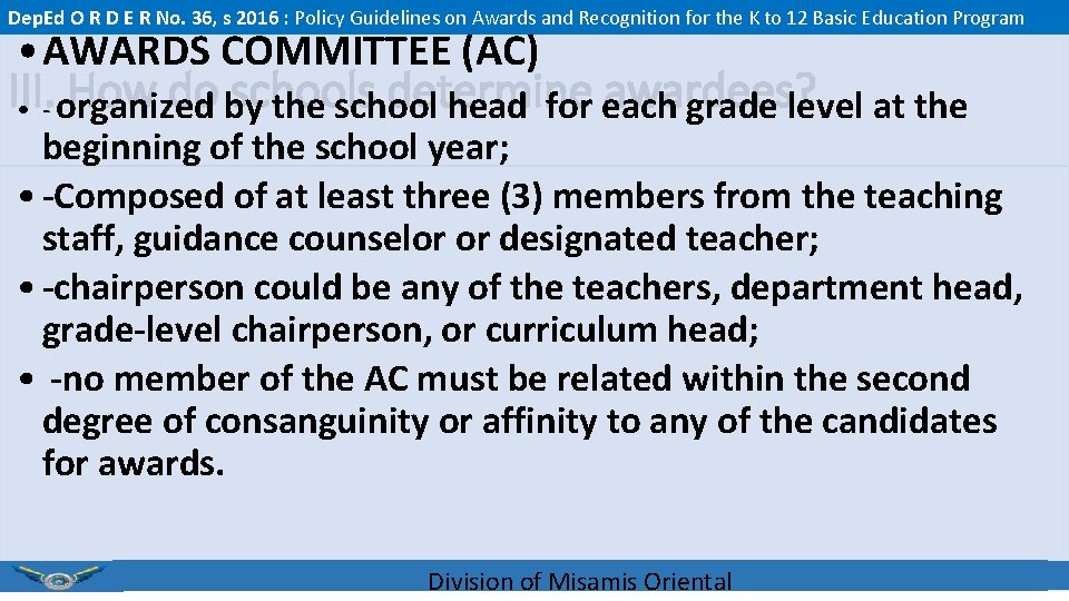 Dep. Ed O R D E R No. 36, s 2016 : Policy Guidelines