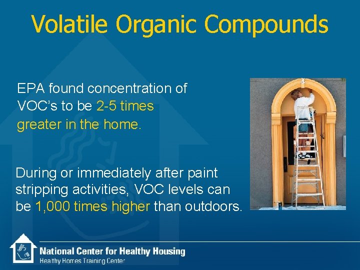 Volatile Organic Compounds EPA found concentration of VOC’s to be 2 -5 times greater