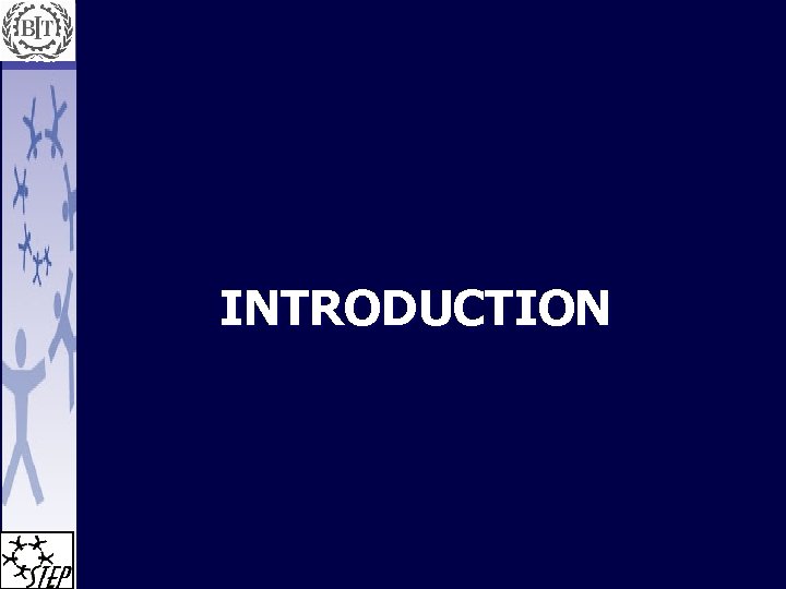 INTRODUCTION 