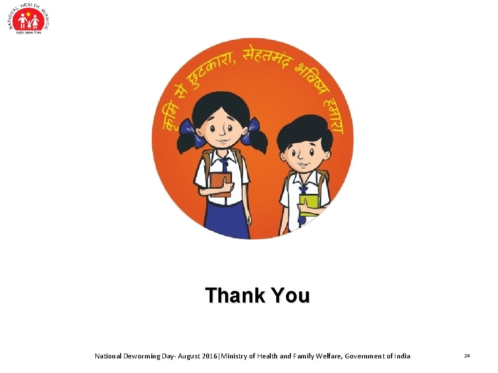 Thank You National Deworming Day- August 2016|Ministry of Health and Family Welfare, Government of