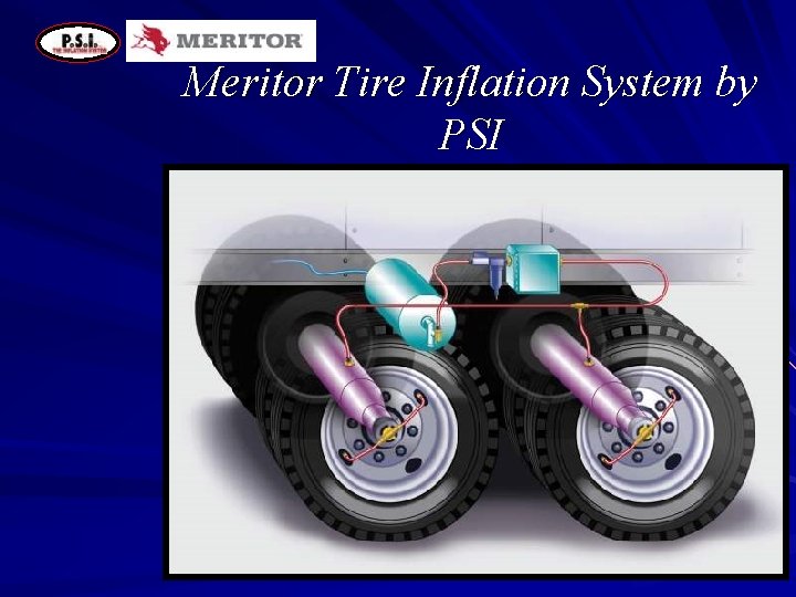 Meritor Tire Inflation System by PSI 10 