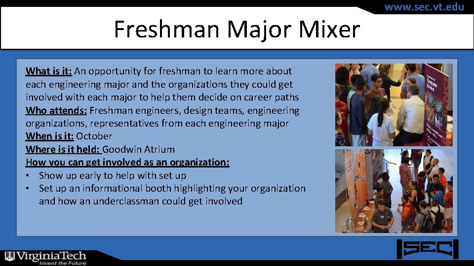 Freshman Major Mixer What is it: An opportunity for freshman to learn more about