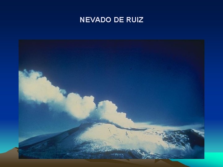 NEVADO DE RUIZ 