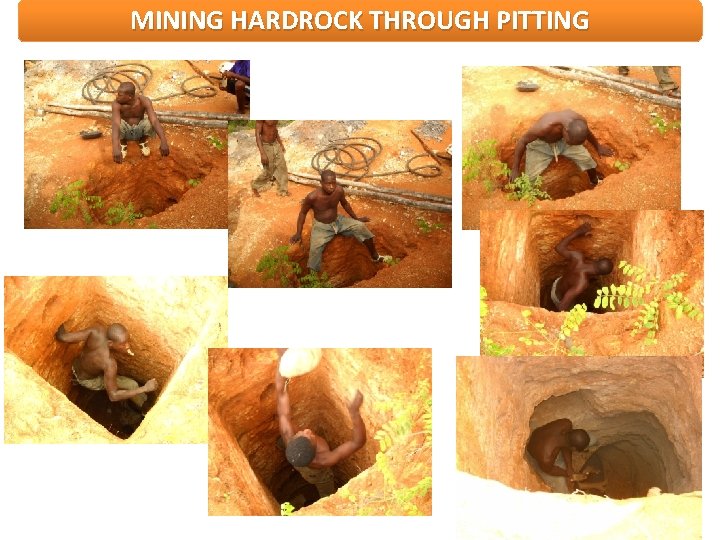 MINING HARDROCK THROUGH PITTING 