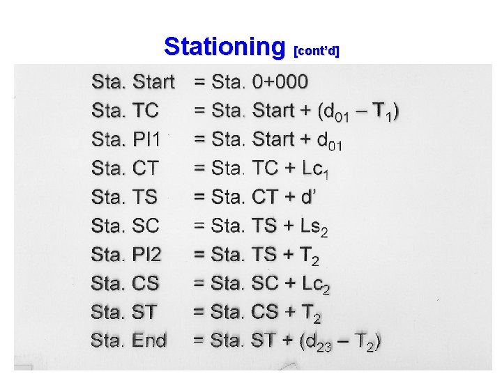 Stationing [cont’d] 