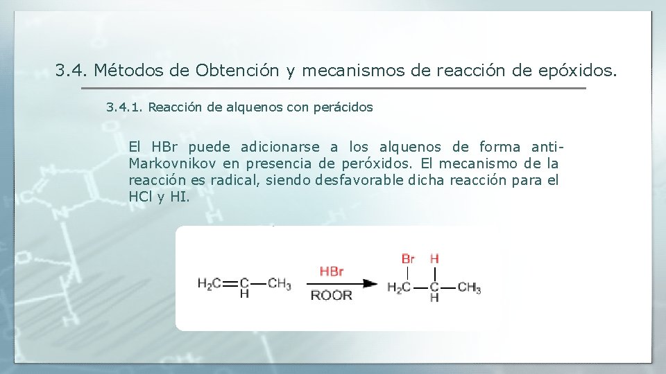 3. 4. Métodos de Obtención y mecanismos de reacción de epóxidos. 3. 4. 1.