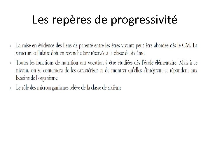 Les repères de progressivité 