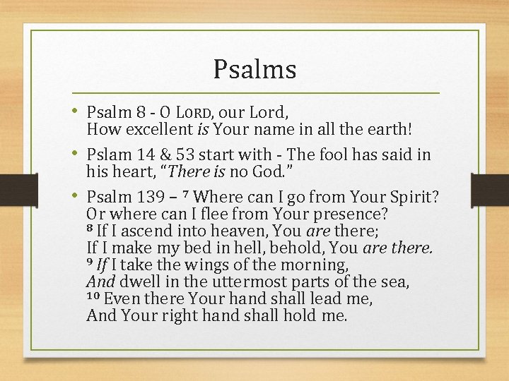 Psalms • Psalm 8 - O LORD, our Lord, How excellent is Your name