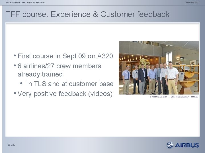 FSF Functional Check Flight Symposium TFF course: Experience & Customer feedback • First course