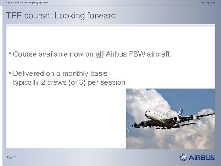 FSF Functional Check Flight Symposium TFF course: Looking forward • Course available now on