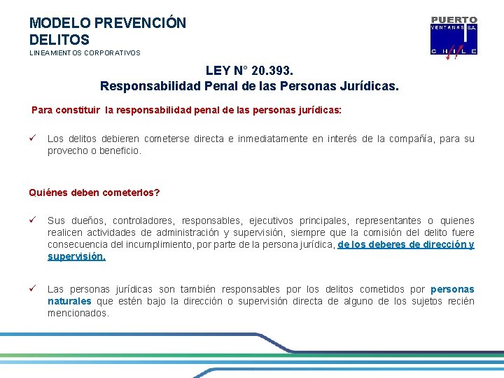 MODELO PREVENCIÓN DELITOS LINEAMIENTOS CORPORATIVOS LEY N° 20. 393. Responsabilidad Penal de las Personas