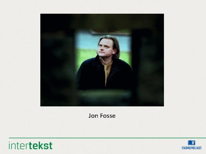 Jon Fosse 