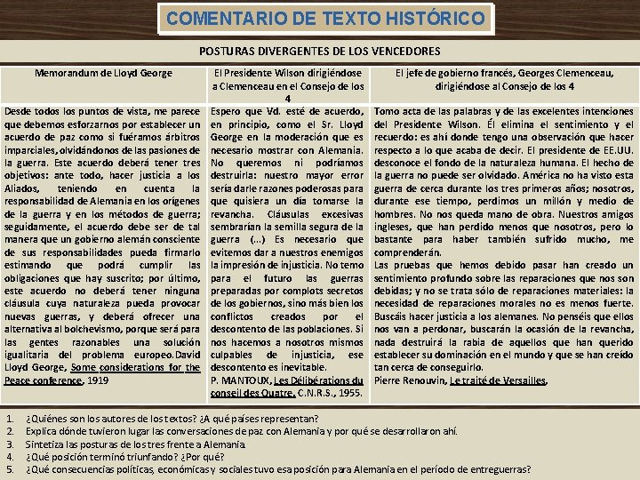 COMENTARIO DE TEXTO HISTÓRICO POSTURAS DIVERGENTES DE LOS VENCEDORES Memorandum de Lloyd George Desde