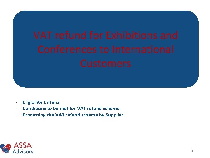 VAT refund for Exhibitions and Conferences to International Customers - Eligibility Criteria - Conditions