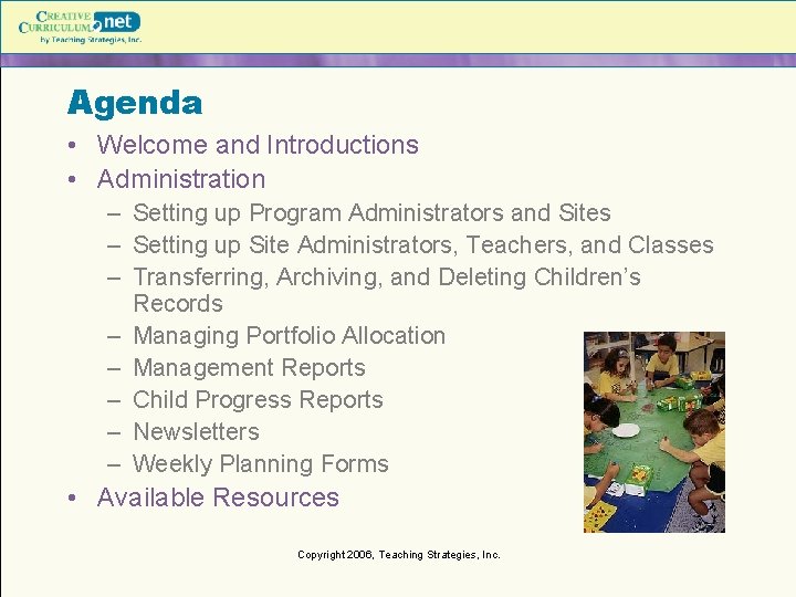 Agenda • Welcome and Introductions • Administration – Setting up Program Administrators and Sites Agenda • Welcome and Introductions • Administration – Setting up Program Administrators and Sites