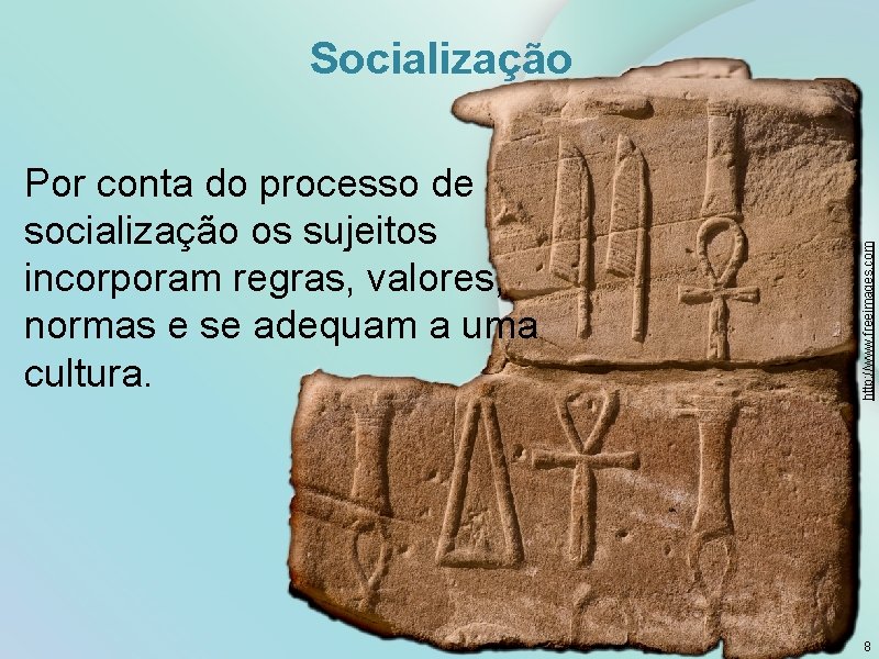Por conta do processo de socialização os sujeitos incorporam regras, valores, normas e se Por conta do processo de socialização os sujeitos incorporam regras, valores, normas e se
