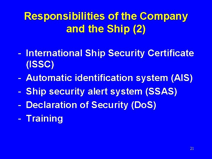 Responsibilities of the Company and the Ship (2) - International Ship Security Certificate (ISSC)