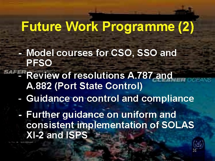 Future Work Programme (2) - Model courses for CSO, SSO and PFSO - Review