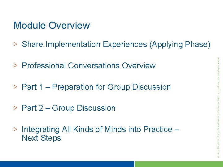 Module Overview > Share Implementation Experiences (Applying Phase) > Professional Conversations Overview > Part