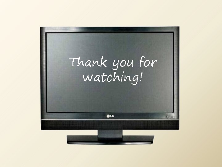Thank you for watching! 