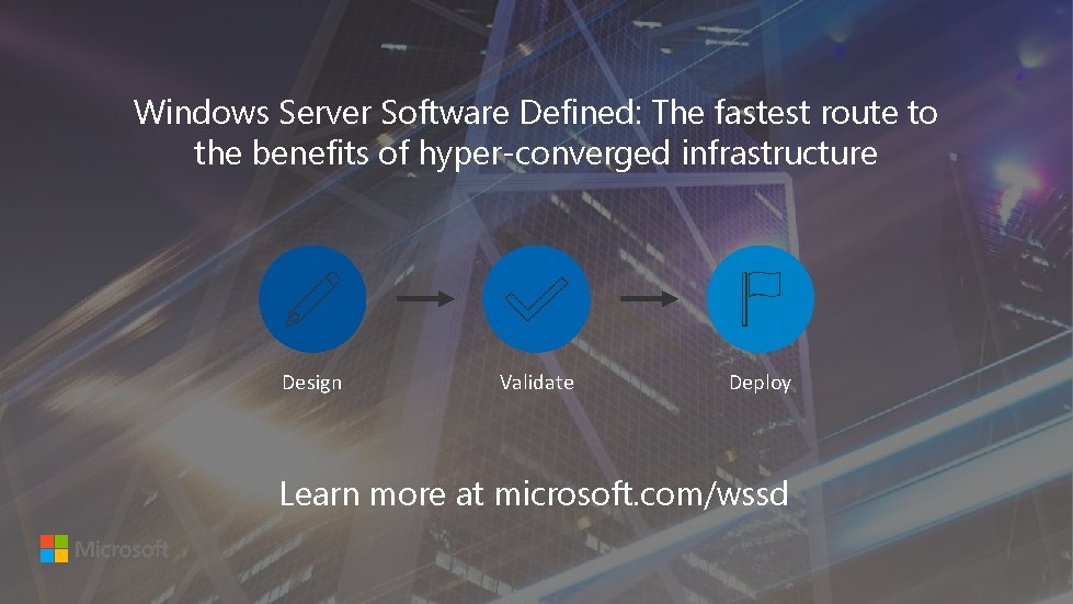 Windows Server Software Defined: The fastest route to the benefits of hyper-converged infrastructure Design