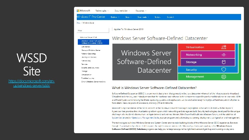 https: //docs. microsoft. com/enus/windows-server/sddc 